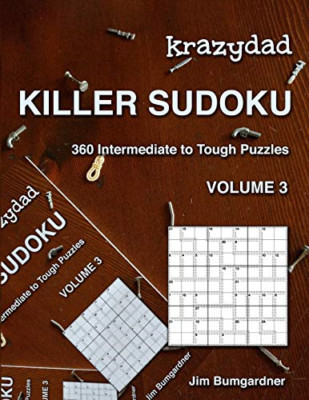 Krazydad Killer Sudoku Volume 3: 360 Intermediate to To - Paperback NEW Bumgardn