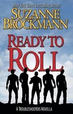 Suzanne Brockmann Ready to Roll (Paperback) Troubleshooters Shorts and Novellas