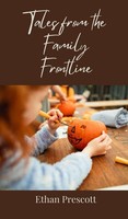 Ethan Prescott | Tales From The Family Frontline | Buch | Englisch (2025)