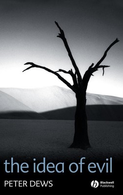 The Idea of Evil | Peter Dews | englisch