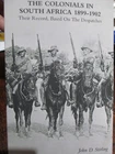 Boer War COLONIALS IN SOUTH AFRICA 1899-1902 Australians and NZ BOOK