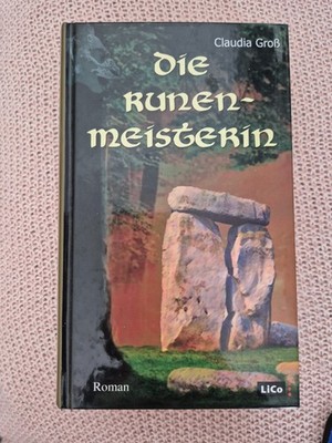 Claudia Groß: Die Runenmeisterin, Gebundene Ausgabe