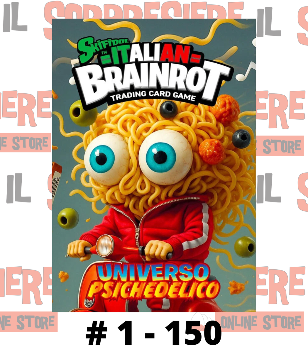 SKIFIDOL ITALIAN BRAINROT SERIE ALPHA UNIVERSO PSICHEDELICO CARDS