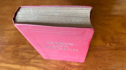TERRY'S GUIDE TO MEXICO BY PHILIP TERRY 1925 BOOK MANY MAPS EXCELLENT CONDITION - Picture 4 of 12