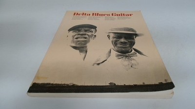 			Delta Blues Guitar, Stefan Grossman, Oak Publications, 1972, Pape		