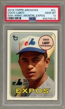 2019 Topps Archives 50th Anniversary Montreal Expos Coco Laboy POP 2, PSA 10
