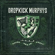 Going Out in Style von Dropkick Murphys | CD | Zustand gut