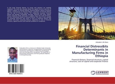 Financial Distress&its Determinants in Manufacturing Firms in Ethiopia Andualem 