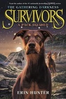Survivors: The Gathering Darkness 1: A Pack Divided | Erin Hunter | Englisch