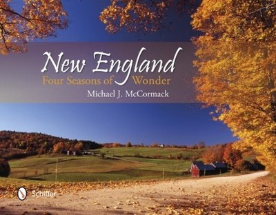 Michael J McCormack / New England9780764344411