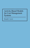 Ronald Lewis | Activity-Based Models For Cost Management Systems | Buch (1995)