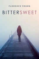 Florence Young | Bittersweet | Taschenbuch | Englisch (2021) | iUniverse