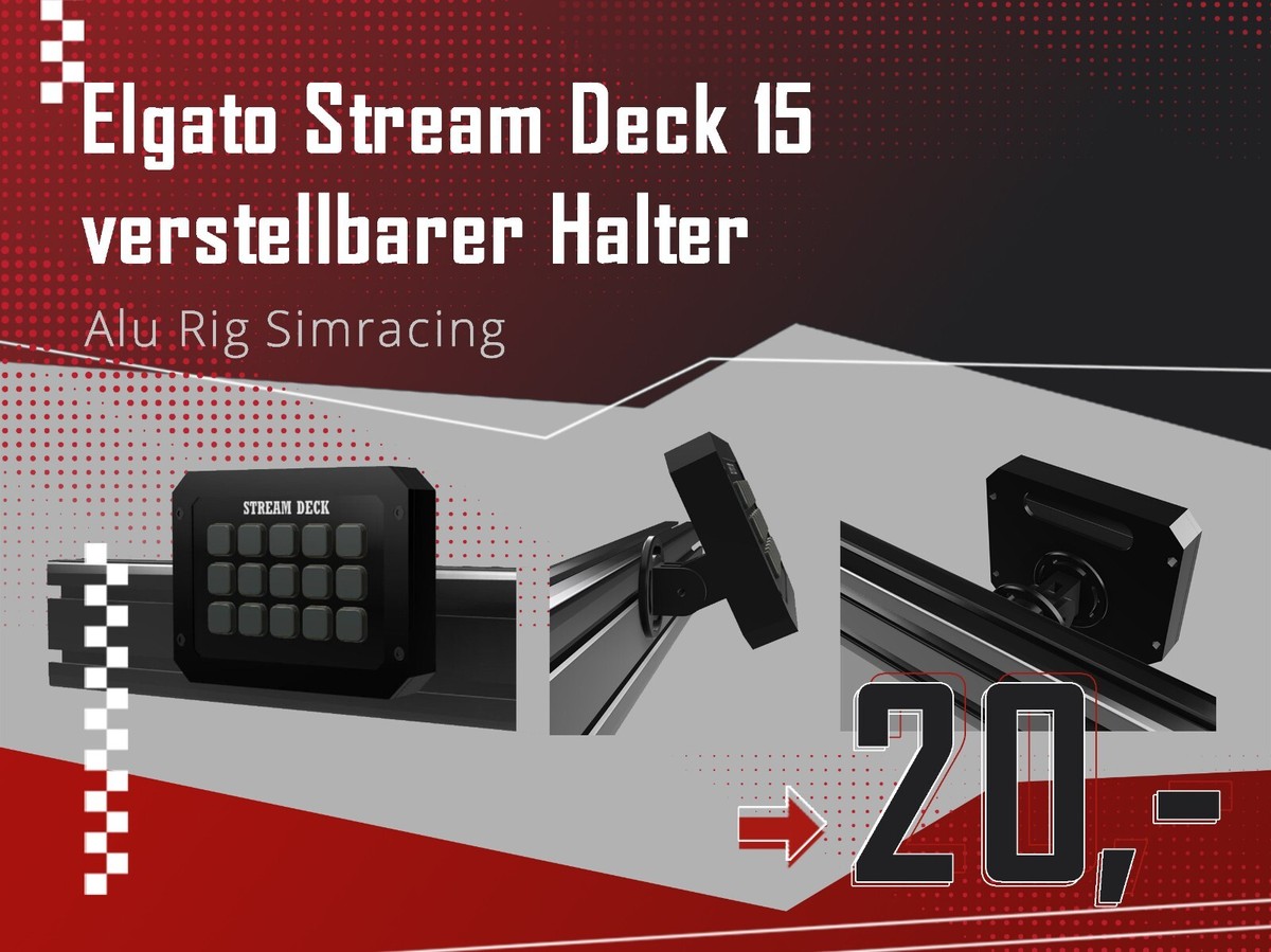 Elgato Stream Deck 15 MK1&2 Halter Alu Rig verstellbar Simracing 
