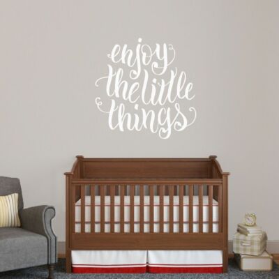 Enjoy The Little Things Wall Decal - Nursery and Kids Room, Bedroom, Wall Art