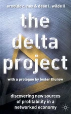 The Delta Project: Discovering New Sources Of Profitability In A Networked ...