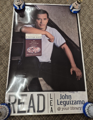 ALA Library READ Poster John Leguizamo w/Conquest Book Vintage Hugh Thomas