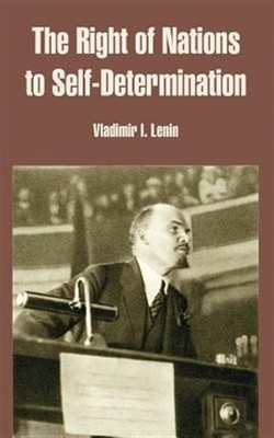 Right Of Nations To Self-determination, Paperback by Lenin, Vladimir I., Bran...