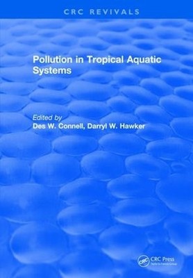 Verschmutzung in tropischen aquatischen Systemen - 9781315896779