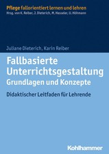 Fallbasierte Unterrichtsgestaltung - Grundlag...