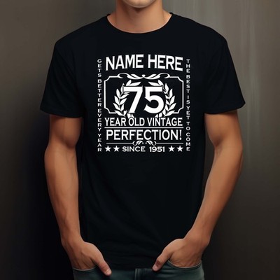 Men's 75th Birthday T-Shirt Classic add NAME, AGE, YEAR 1951 PERSONALISED
