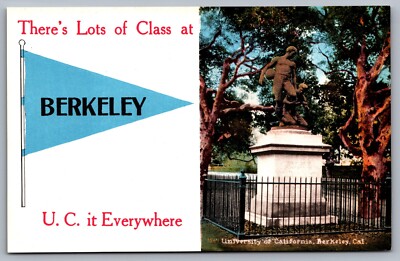 There's Lots Of Class At Berkeley U. C. It Everywhere University Of CA. Pennant
