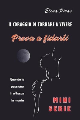 Prova a Fidarti by Elena Piras (Italian) Paperback Book