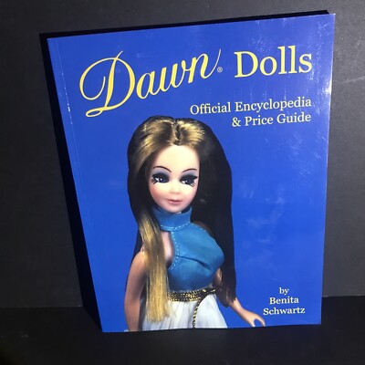 Dawn Dolls: Official Encyclopedia　ドーンドール Dawn dolls : official encyclopedia & price guide / Benita