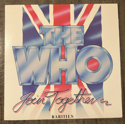 The Who Join Together Vinyl LP 2311 132 Polydor 1982 Australasia Near Mint