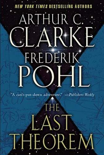 The Last Theorem by Arthur C Clarke: Used