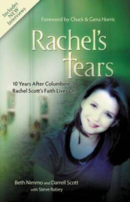 Rachel's Tears: 10th Anniversary Edition: The Spiritual Journey of Columb - GOOD