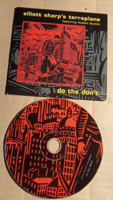 Elliott Sharp's Terraplane   Do The Don`t   -  CD  (JG2554)