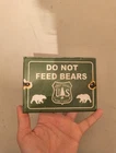 Vintage Do Not Feed Bears Forest Service Heavy Porcelain Metal Sign