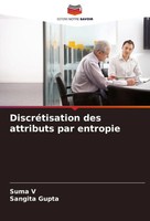 DiscréTisation Des Attributs Par Entropie Suma V (U. A.) Taschenbuch FranzöSisch