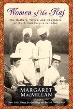 Women of the Raj: The Mothers, Wives, and- 0812976398, MacMillan, paperback, new
