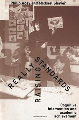 Really Raising Standards: Cognitive Intervention and Academic Ac
