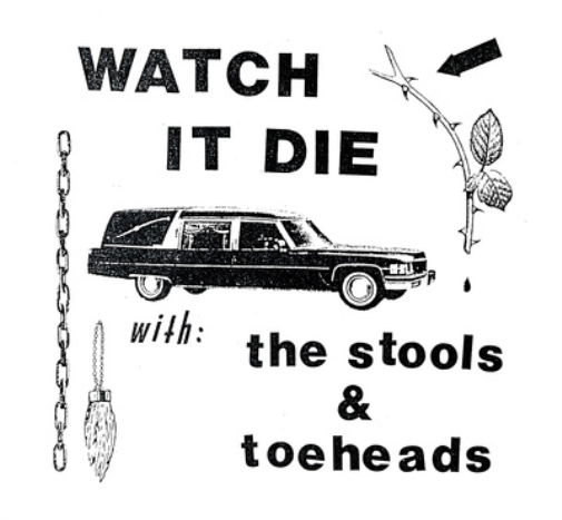 The Stools & Toeheads Watch It Die (Vinyl LP) 12" Album
