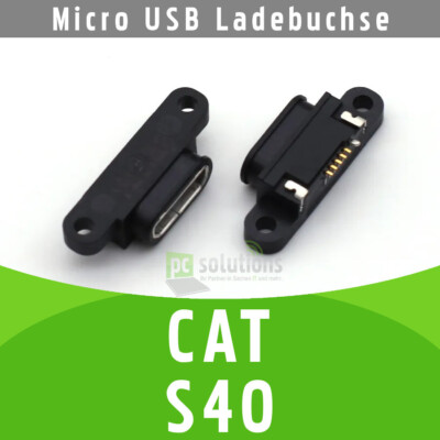   CAT S40 Micro USB DC Buchse Ladebuchse Strombuchse