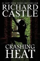 Crashing Heat (Castle) | Richard Castle | Taschenbuch | Nikki Heat | Englisch