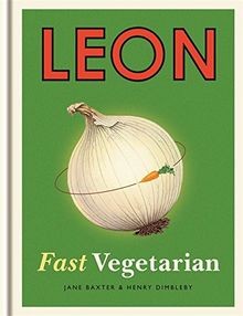 Leon: Fast Vegetarian von Dimbleby, Henry, Baxter, Jane | Buch | Zustand gut