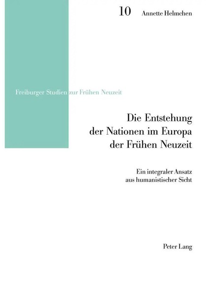 Annette Helmchen | Die Entstehung Der Nationen Im Europa Der FrüHen Neuzeit-image