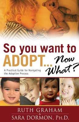 So You Want to Adopt Now Wh - VERY GOOD