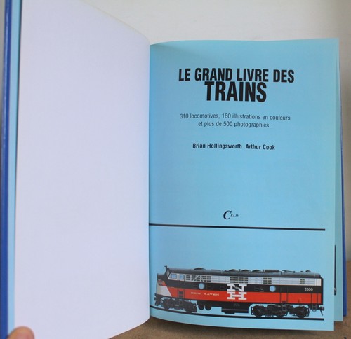 Le grand livre des trains 310 locomotives Brian Hollingsworth Arthur Cook 1998 - Bild 3 von 12