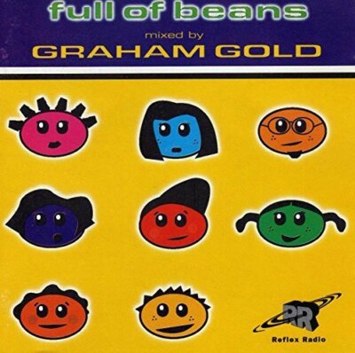 Graham Gold Full of beans mixed by (1997)  [2 CD]