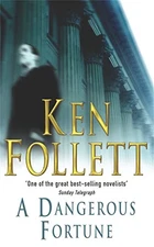 A Dangerous Fortune - Paperback By Follett, Ken - GOOD