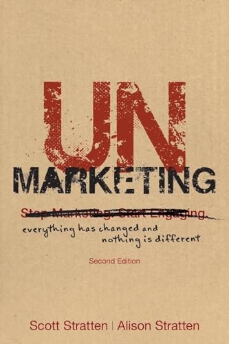 UnMarketing: Everything Has Changed and Nothing is Different,Sco - Image 6