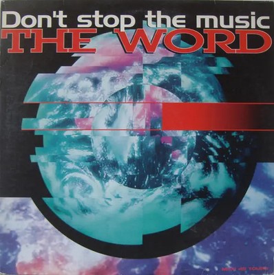 The Word Dont Stop The Music Vinyl Single 12inch NEAR MINT Touch Of Gold