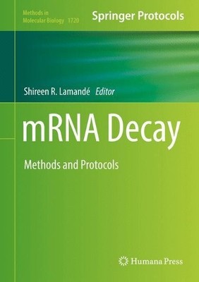 mRNA Decay - 9781493975396