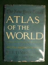 THE NEW YORK TIMES ATLAS OF THE WORLD: IN COLLABORATION By Editors Of New York