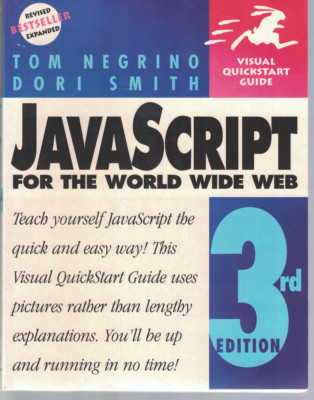 JavaScript for the World Wide Web - Negrino, Smith (SC, 1999)