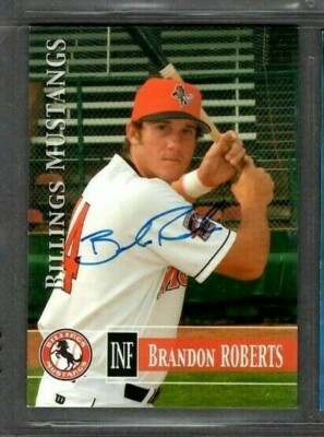 2005 Grandstand Billings Mustangs #44 Brandon Roberts Signed Autograph Card